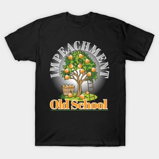 Impeachment, Old School T-Shirt